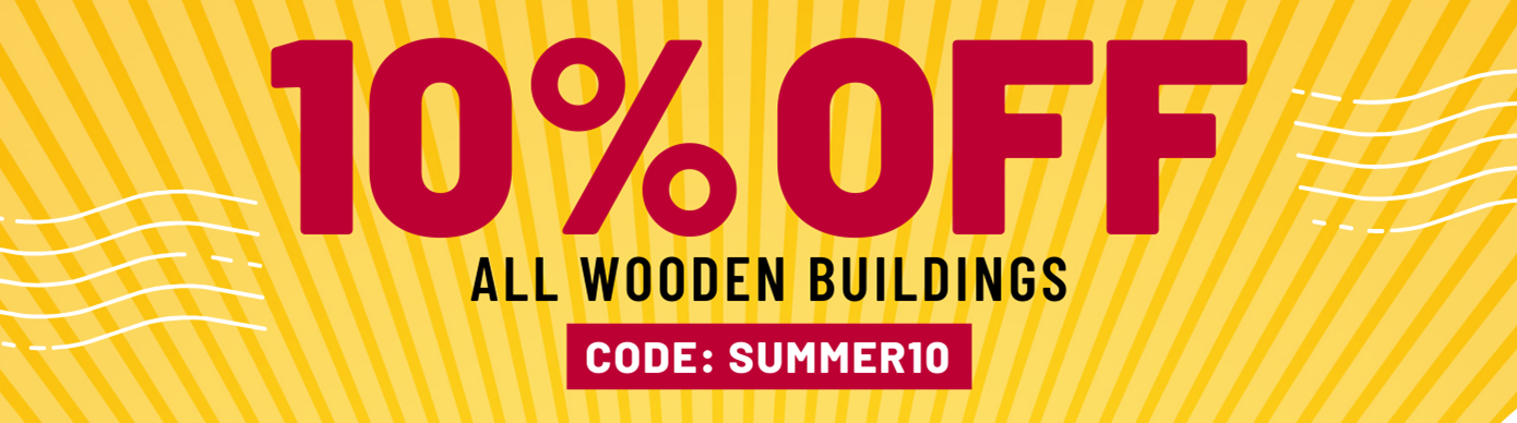 10% of all wooden buildings code SUMMER10